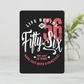 Das Leben beginnt mit 56 | 56. Geburtstag Karte (Stehend Vorderseite)