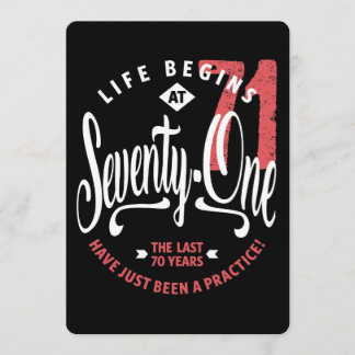 Das Leben beginnt mit 71 | 71. Geburtstag Einladung