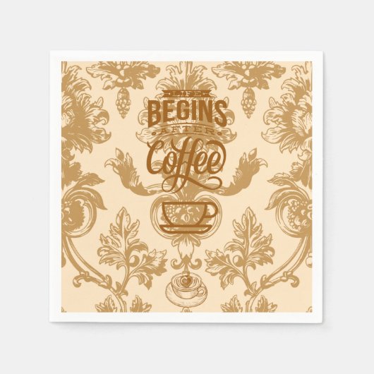 Das Leben beginnt mit Kaffee Serviette (Vorderseite)