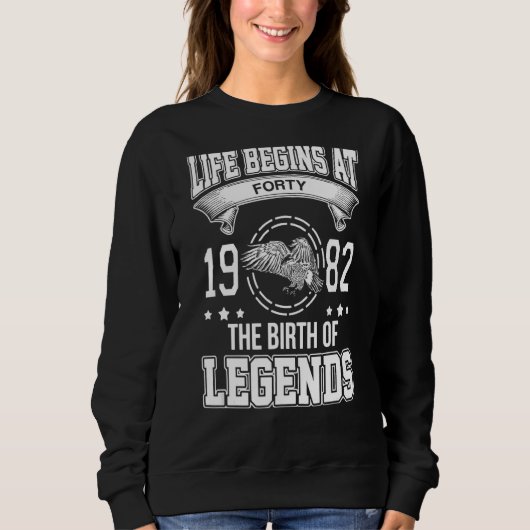 Das Leben beginnt mit vierzig 1982 mit der Geburt Sweatshirt (Vorderseite)