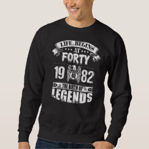 Das Leben beginnt mit vierzig 1982 mit der Geburt Sweatshirt