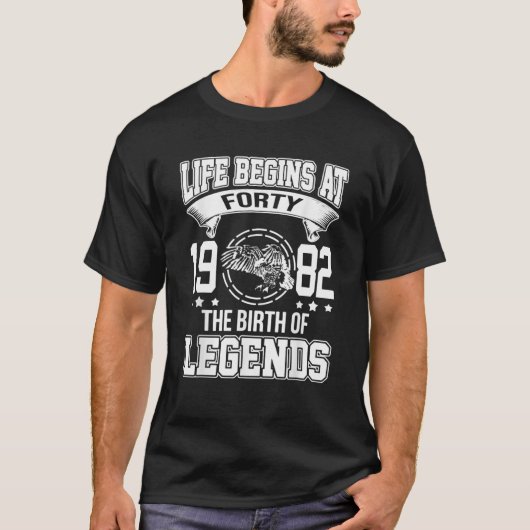 Das Leben beginnt mit vierzig 1982 mit der Geburt T-Shirt (Vorderseite)