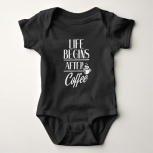 Das Leben beginnt nach Coffee Bean süchtiges Koff Baby Strampler