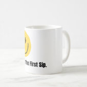 Das Leben beginnt nach dem ersten Schluck. Hübsche Kaffeetasse (VorderseiteRechts)