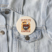 Das Leben beginnt nach dem Kaffee Button (Beispiel)