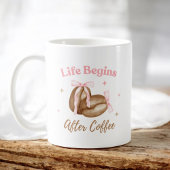 Das Leben beginnt nach dem Kaffee Coquette Kaffee Kaffeetasse