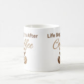 Das Leben beginnt nach dem Kaffee, gemütlicher Mor Kaffeetasse (Mittel)