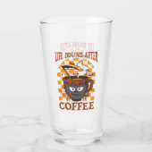 Das Leben beginnt nach dem Kaffee Glas (Rückseite)