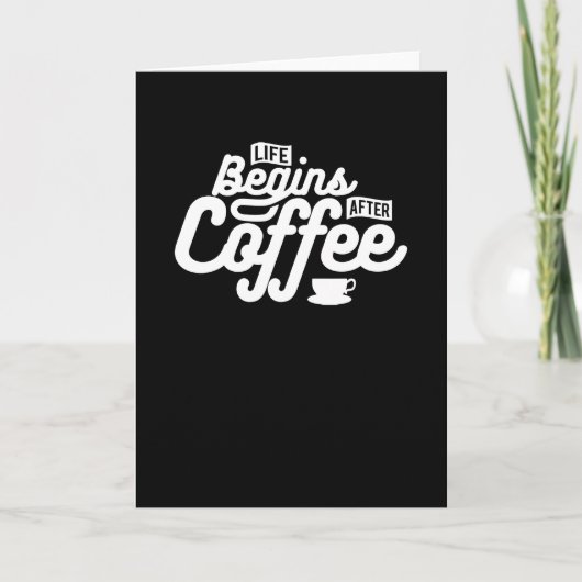 Das Leben beginnt nach dem Kaffee Karte (Vorderseite)