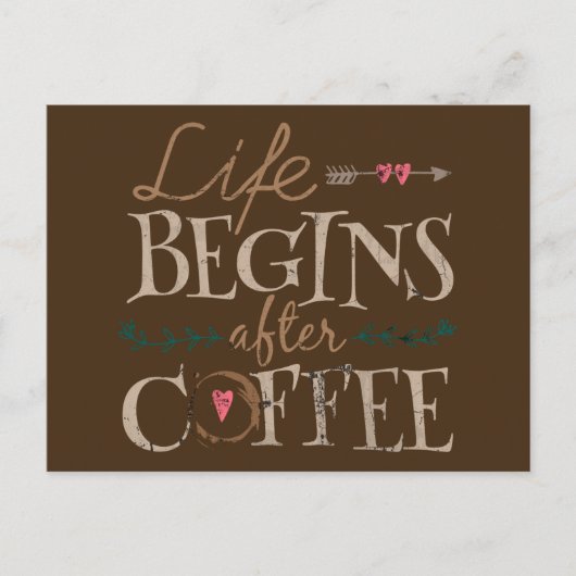 Das Leben beginnt nach dem Kaffee Postkarte (Vorderseite)
