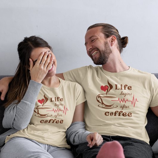Das Leben Beginnt Nach Dem Kaffee  T-Shirt