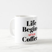 Das Leben Beginnt Nach Dem Kaffee-Typografie-Kaffe Kaffeetasse (Vorderseite Links)