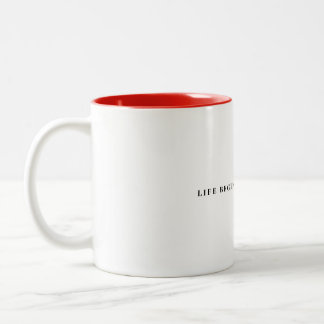 Das Leben beginnt nach dem Kaffee Zweifarbige Tasse