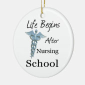 Das Leben beginnt nach der Nursing School Funny Nu Keramik Ornament (Links)