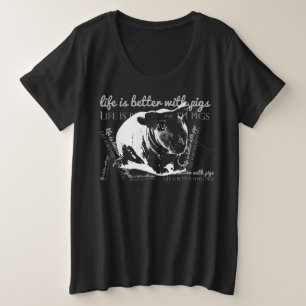 Das Leben bei Schweinen ist besser Große Größe T-Shirt