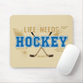 Das Leben benötigt Hockey Mousepad (Mit Mouse)