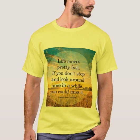 Das Leben bewegt sich hübsch schnell, wenn man T - T-Shirt (Vorderseite)