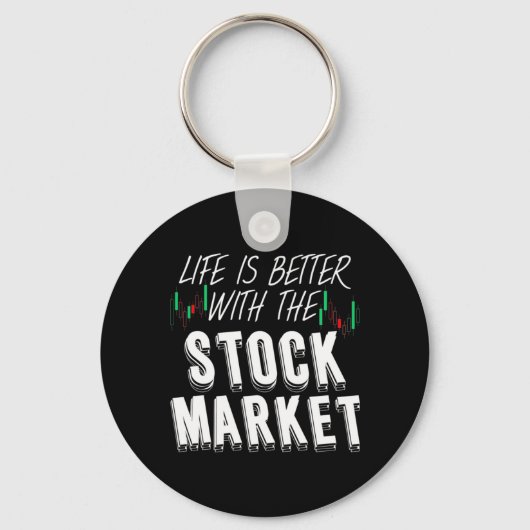 Das Leben der Anleger ist am Aktienmarkt besser Schlüsselanhänger (Vorderseite)