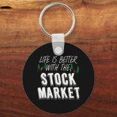 Das Leben der Anleger ist am Aktienmarkt besser Schlüsselanhänger (Vorderseite)