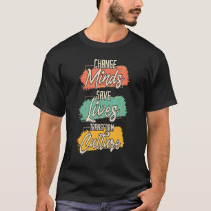 Das Leben der Frauen im Wandel Rette T-Shirt