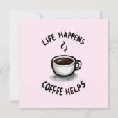 Das Leben, der Kaffee hilft - für den Kaffee Lover (Vorderseite)