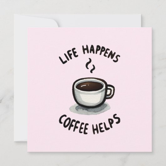 Das Leben, der Kaffee hilft - für den Kaffee Lover (Vorderseite)