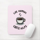 Das Leben, der Kaffee hilft - für den Kaffee Lover Mousepad (Mit Mouse)