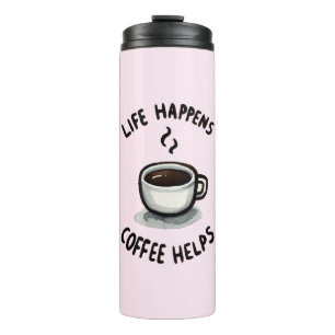 Das Leben, der Kaffee hilft - für den Kaffee Lover Thermosbecher
