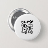 Das Leben der Krankenschwester ist das beste Leben Button (Vorne & Hinten)