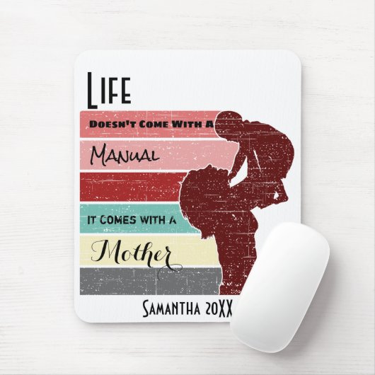 Das Leben der Mutter kommt nicht mit einem Handbuc Mousepad (Mit Mouse)