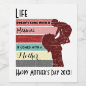 Das Leben der Mutter kommt nicht mit einem Handbuc Weinetikett (Einzelnes Label)