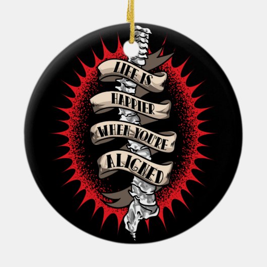 Das Leben des Chiropraktors ist glücklicher, wenn Keramik Ornament (Hinten)