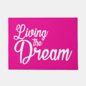 Das Leben des Traums Inspiration Motivierend Fußmatte (Vorderseite)