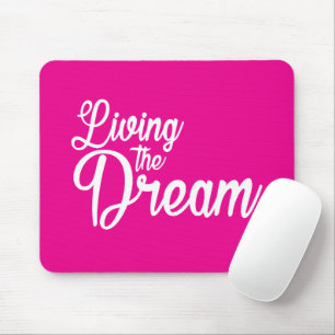 Das Leben des Traums Inspiration Motivierend Mousepad