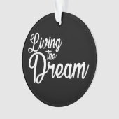 Das Leben des Traums Inspiration Motivierend Ornament (Vorderseite)