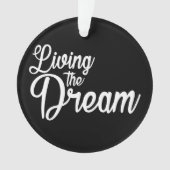 Das Leben des Traums Inspiration Motivierend Ornament (Vorderseite)