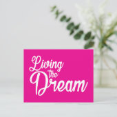 Das Leben des Traums Inspiration Motivierend Postkarte (Stehend Vorderseite)