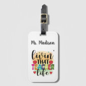 Das Leben dieses Lehrers - Geschenk für Lehrer Gepäckanhänger (Vorderseite Vertikal)