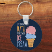 Das Leben dreht sich nicht nur um Mathe Funny Scie Schlüsselanhänger (Vorderseite)