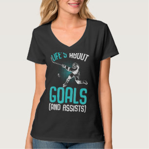 Das Leben dreht sich um Goals Hockey Player Eishoc T-Shirt