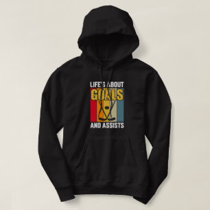 Das Leben dreht sich um Ziele und Assists Hockey Hoodie