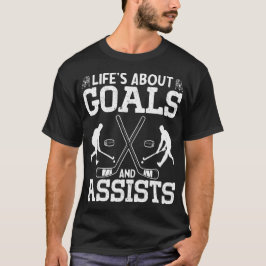 Das Leben dreht sich um Ziele und hilft Eishockey T-Shirt