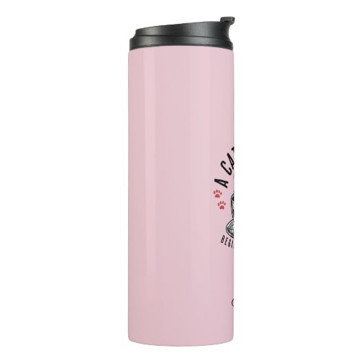 Das Leben einer Katzenmutter beginnt mit Kaffee, I Thermosbecher (Nach links gedreht)