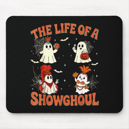 Das Leben einer Showghoul lustiger Halloween-Geist Mousepad (Vorne)