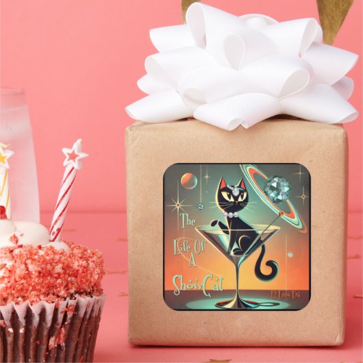 Das Leben einer Showgirl-Katze Quadratischer Aufkleber (Party)