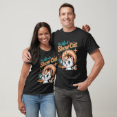Das Leben einer Showkatze T-Shirt (Unisex)