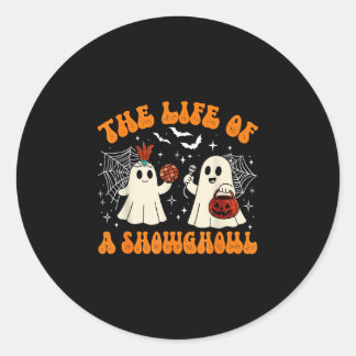 Das Leben eines Showghouls süßer Geist Halloween R Runder Aufkleber
