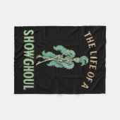 Das Leben eines Showhoul Funny Halloween Fleecedecke (Vorderseite (Horizontal))