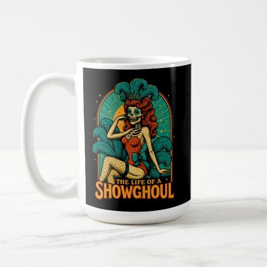 Das Leben eines Showhoul Kaffeetasse (Links)