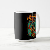 Das Leben eines Showhoul Kaffeetasse (VorderseiteRechts)